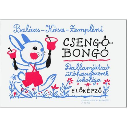 Csengő-bongó (Balázs-Kósa-Zempléni)