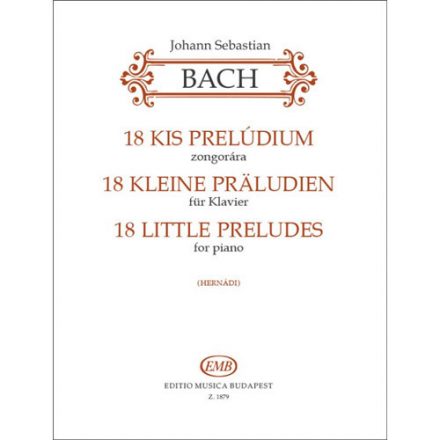 J. S. Bach: 18 Kis Prelúdium Zongorára (Hernádi)