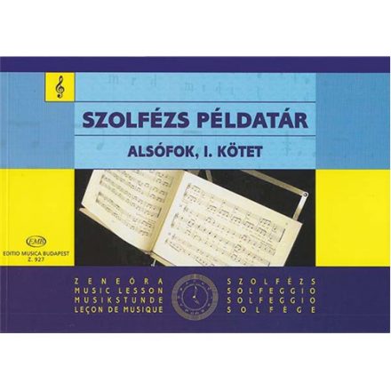 Szolfézs példatár - alsófok I. (Irsai-Agócsy-Szőnyi)